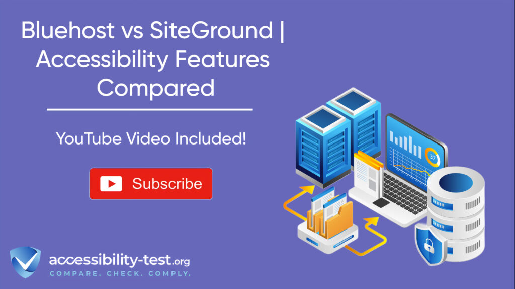 Promotional banner for "Bluehost vs SiteGround | Accessibility Features Compared" article with purple background. Features a YouTube subscribe button, accessibility-test.org logo with "COMPARE. CHECK. COMPLY." tagline, and isometric illustrations of server hardware, laptop dashboard, and database storage connected by yellow arrows.